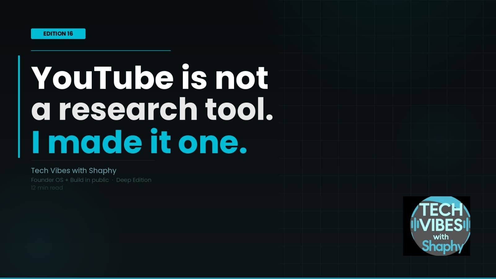Youtube is not a research tool. I made it one