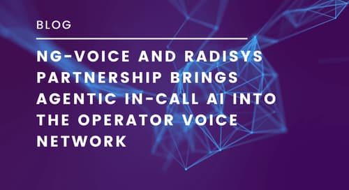 ng-voice and Radisys partnership brings agentic in-call AI into the operator voice network - press coverage